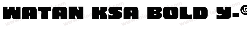 Watan KSa Bold Y字体转换